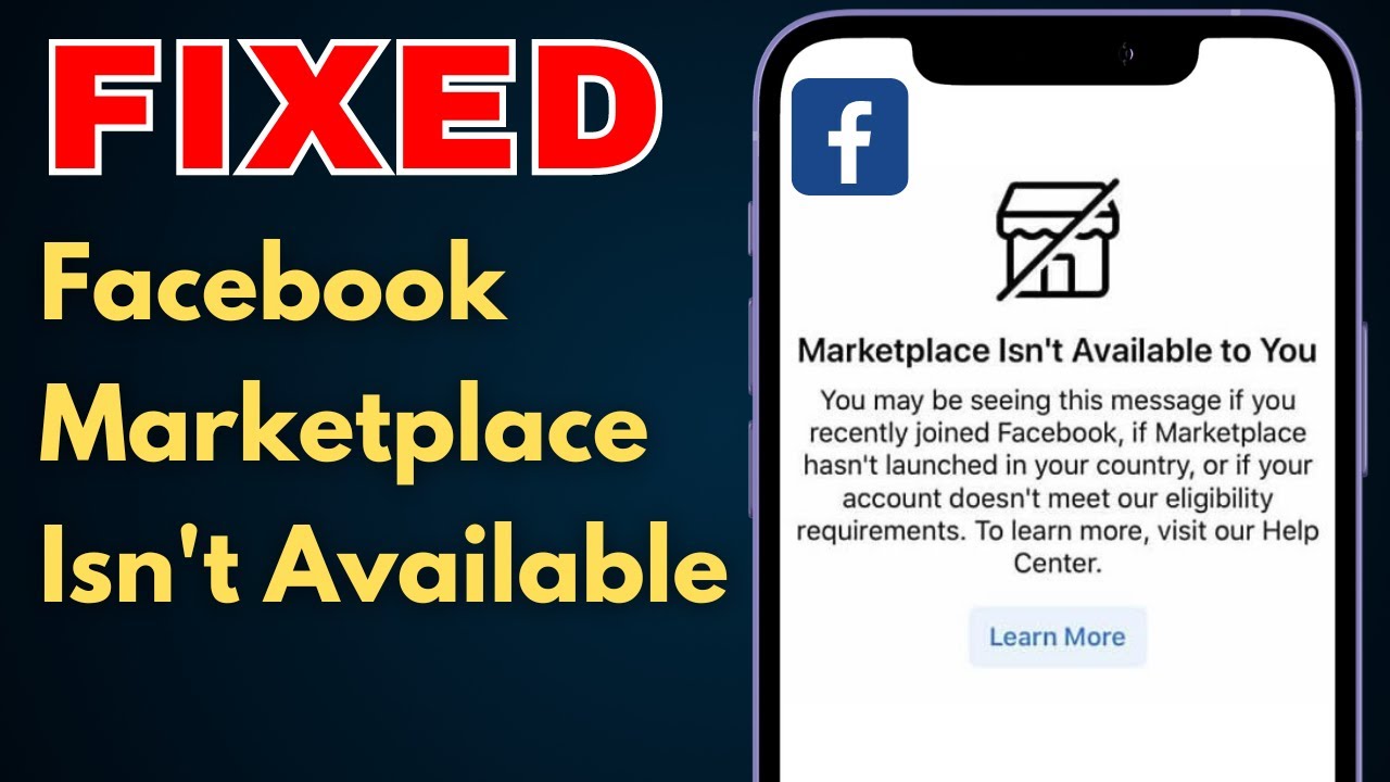 How to Fix Facebook Marketplace Isn’T Available to You